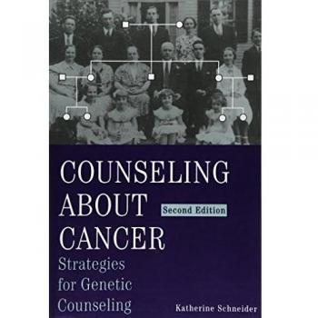 Counseling About Cancer: Strategies for Genetic Counseling