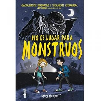 NO ES LUGAR PARA MONSTRUOS (No Monstruos