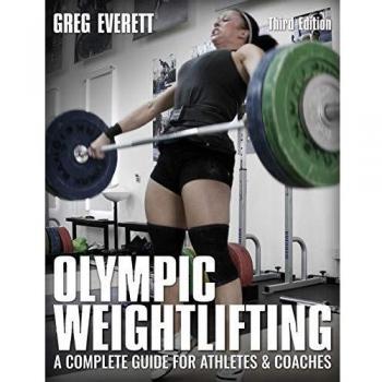Olympic Weightlifting: A Complete Guide for Athletes & Coaches