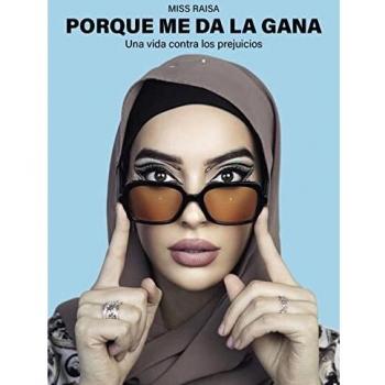 Porque me da la gana: Una vida contra los prejuicios (Testimonios de vida