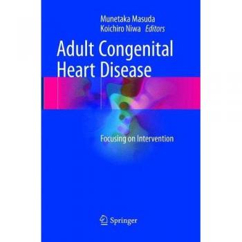 Adult Congenital Heart Disease: Focusing on Intervention