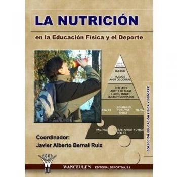 Nutrición En La Educación Física Y El Deporte