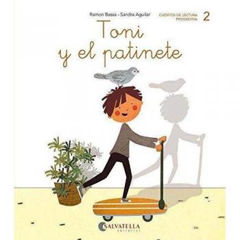 Toni y el patinete:
