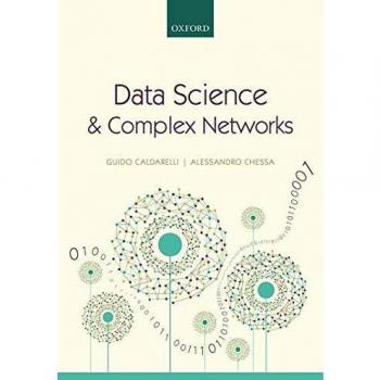 Data Science and Complex Networks: Real Case Studies with Python