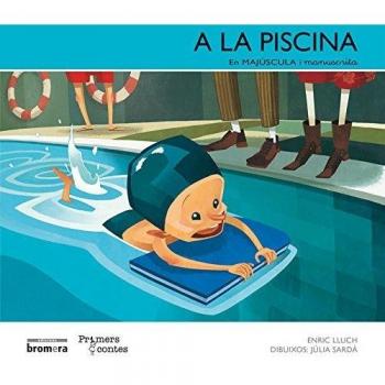 A la piscina: En Majúscula i Manuscrita: 1