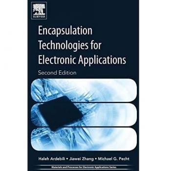 Encapsulation Technologies for Electronic Applications