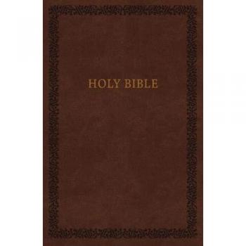 NKJV, Holy Bible, Soft Touch Edition, Imitation Leather, Brown, Comfort Print: Holy Bible, New King James Version