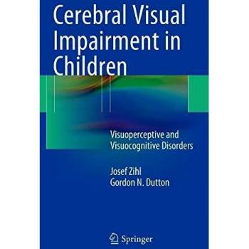 Cerebral Visual Impairment in Children: Visuoperceptive and Visuocognitive Disorders Guide