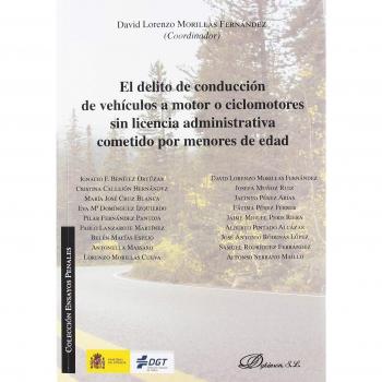 El delito de conducción de vehículos a motor o ciclomotores sin licencia administrativa cometido por menores de edad