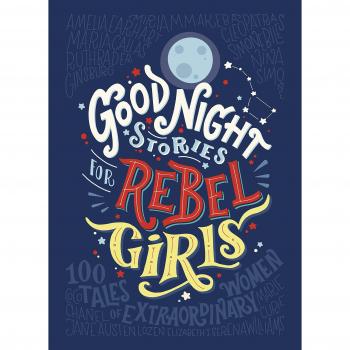 Good Night Stories for Rebel Girls Hardback