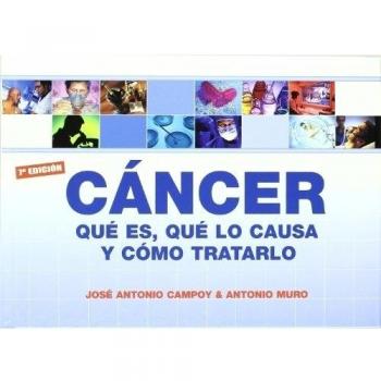 Cancer - que es, que lo causa y como tratarlo