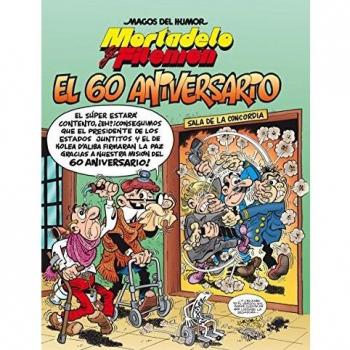 Mortadelo y Filemón. El 60 aniversario - Francisco Ibáñez