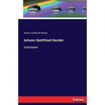 Johann Gottfried Herder: Volkslieder