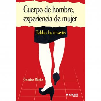 Cuerpo de hombre, experiencia de mujer: 0 - Georgina Burgos