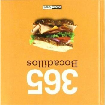 365 bocadillos: Todas las variedades que puedas imaginar... y más