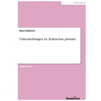 Investigaciones sobre Kalanchoe pinnata - Glöckner, René