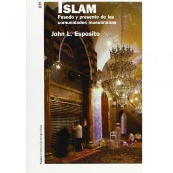 Islam: Mil años de ciencia y poder