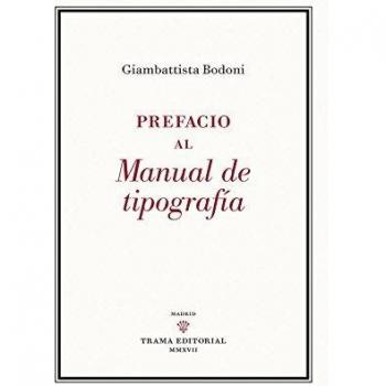 PREFACIO AL MANUAL DE TIPOGRAFIA
