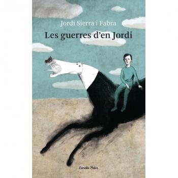 Les guerres d'en Jordi: Una novel.la sobre sis segles d¿història a Espanya