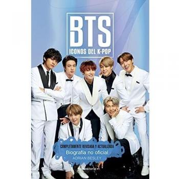 BTS. Iconos del K-Pop. Edición actualizada: Biografía no oficial