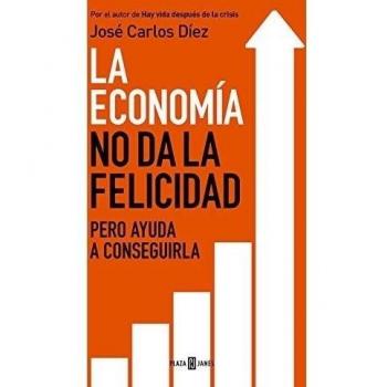 La economía no da la felicidad: pero ayuda a conseguirla