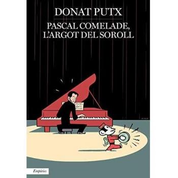 Pascal Comelade, l'argot del soroll: 572