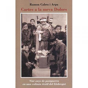 Cartes a la meva Dolors - CABRA I ARPA, RAMON