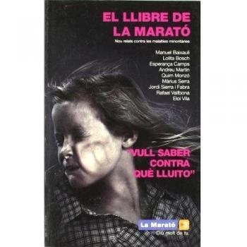 El llibre de la Marató de TV3: Nou relats contra les malalties minoritàries