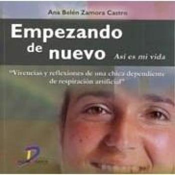 Empezando de nuevo: Asi es mi vida