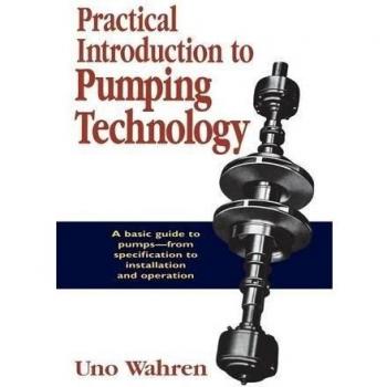 Practical Introduction to Pumping Technology