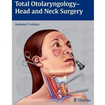 Total Otolaryngology-Head and Neck Surgery