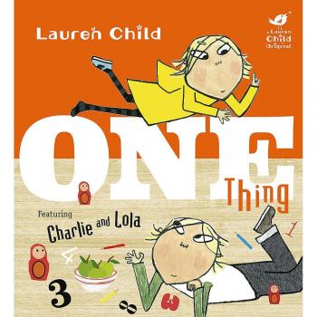 Charlie y Lola: Una Cosa - Libro Infantil Interactivo y Educativo