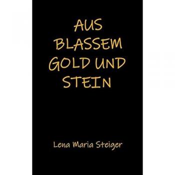 Aus blassem Gold und Stein - Novela de tapa blanda con elementos de fantasía y aventura