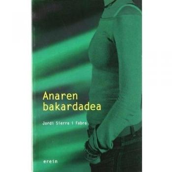 Anaren bakardadea: 10