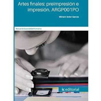 Artes finales: preimpresión e impresión. ARGP001PO