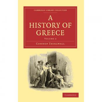 Historia de Grecia: Colección Clásica en 8 Volúmenes - Tomo 2 (Edición en Rústica)
