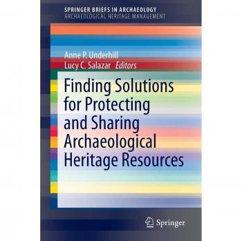 Archaeological Heritage Protection and Sharing Solutions Guide
