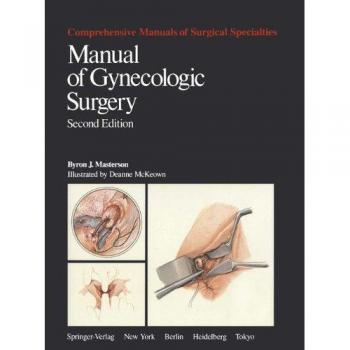Manual of Gynecologic Surgery