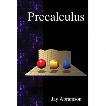 Jay Abramson's Precalculus: Comprehensive Guide to Functions and Graphs