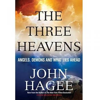 The Three Heavens: Angels, Demons and What Lies Ahead