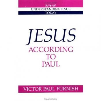 Jesus According to Paul: A Contemporary Understanding of Christ's Teachings