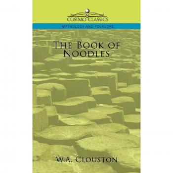 El Libro de los Fideos (Clásicos Cosimo de Mitología y Folklore, Edición en Tapa Blanda)