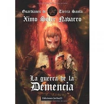 La guerra de la Demencia: Guardianes de Tierra Santa III
