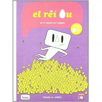 Rei Ou,El - Cat: No et mengis els cormos!