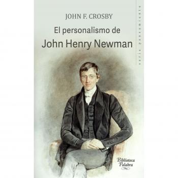 Personalismo De John Henry Newman