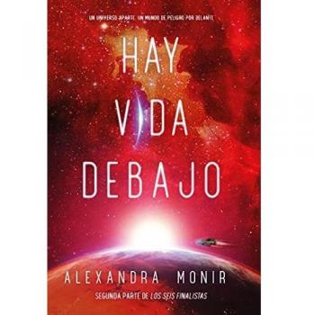 Hay vida debajo (FICCION- JUVENIL