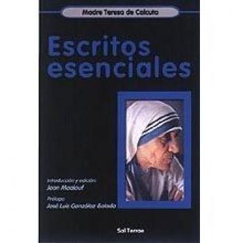 Escritos esenciales de la Madre Teresa de Calcuta: Introducción y edición: Jean Maalouf: 140