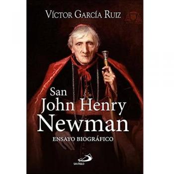 San John Henry Newman: Ensayo biográfico