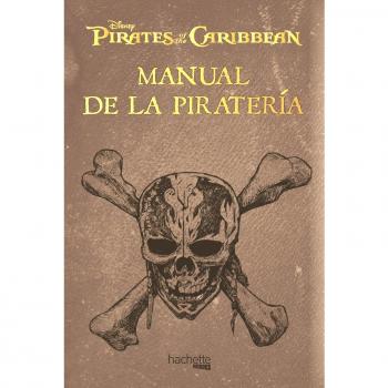 Manual del pirata: Piratas del Caribe
