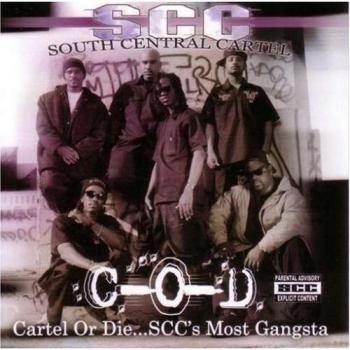 Cartel Or Die Scc's Most Ganst